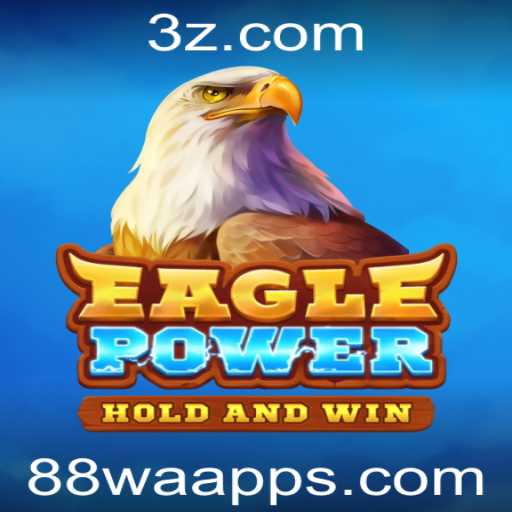EaglePower: Descubra o Fascinante Mundo do Jogo que Conquista Multidões